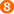 8.